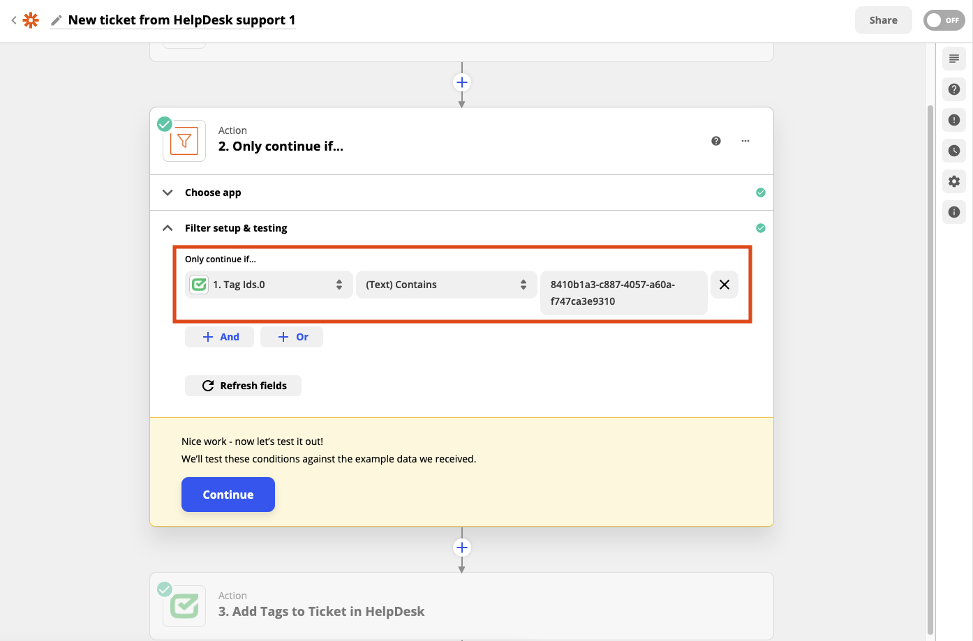 Example of completed fields in setting filter conditions in Zapier. The tag must contain a unique URL part of the tag. 