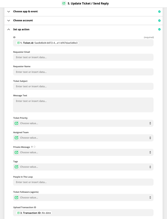 Adding the &ldquo;Transaction ID&rdquo; in the created ticket or update ticket actions.