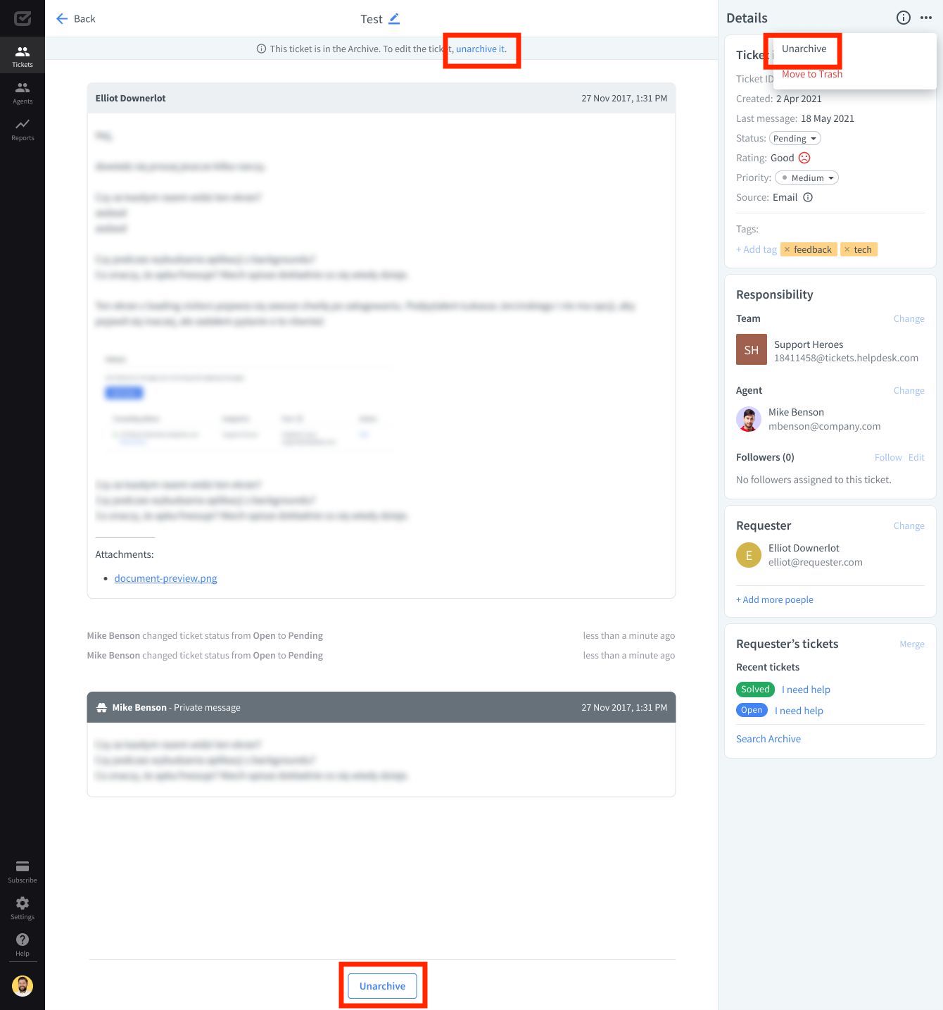 Unarchiving a ticket from the Archive in HelpDesk.
