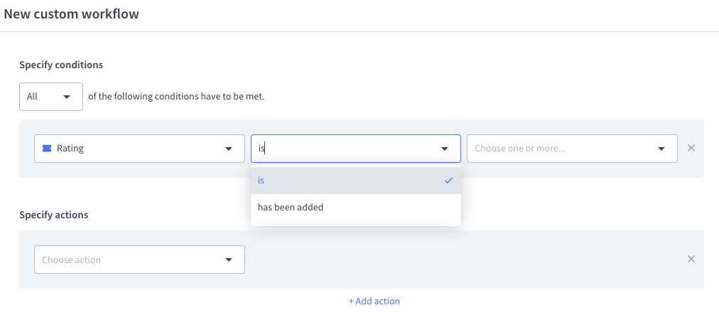 Condition related to the ticket rating in workflows. 