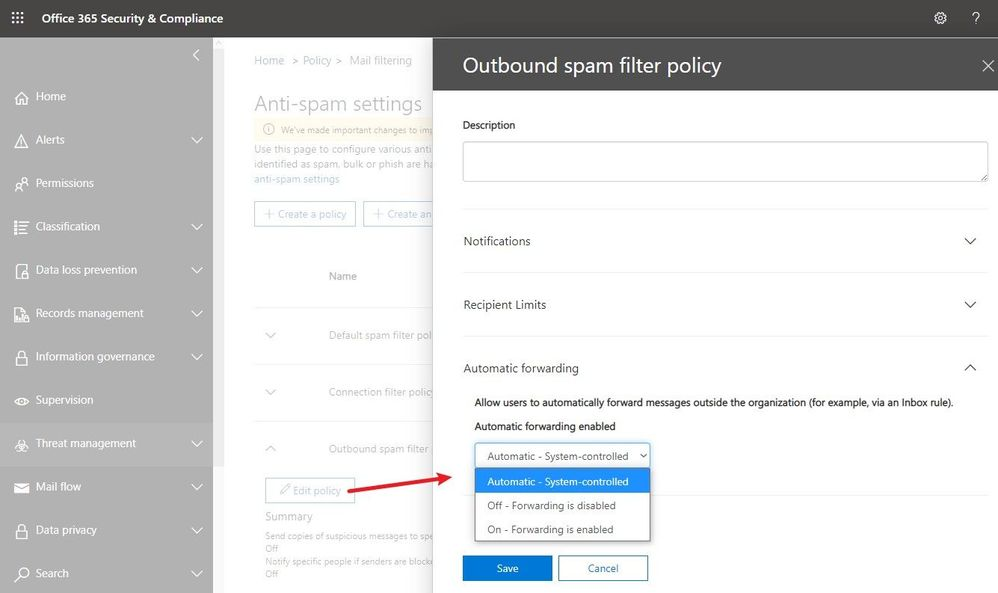 External email forward control using Outbound spam filter policy in Microsoft 365. 