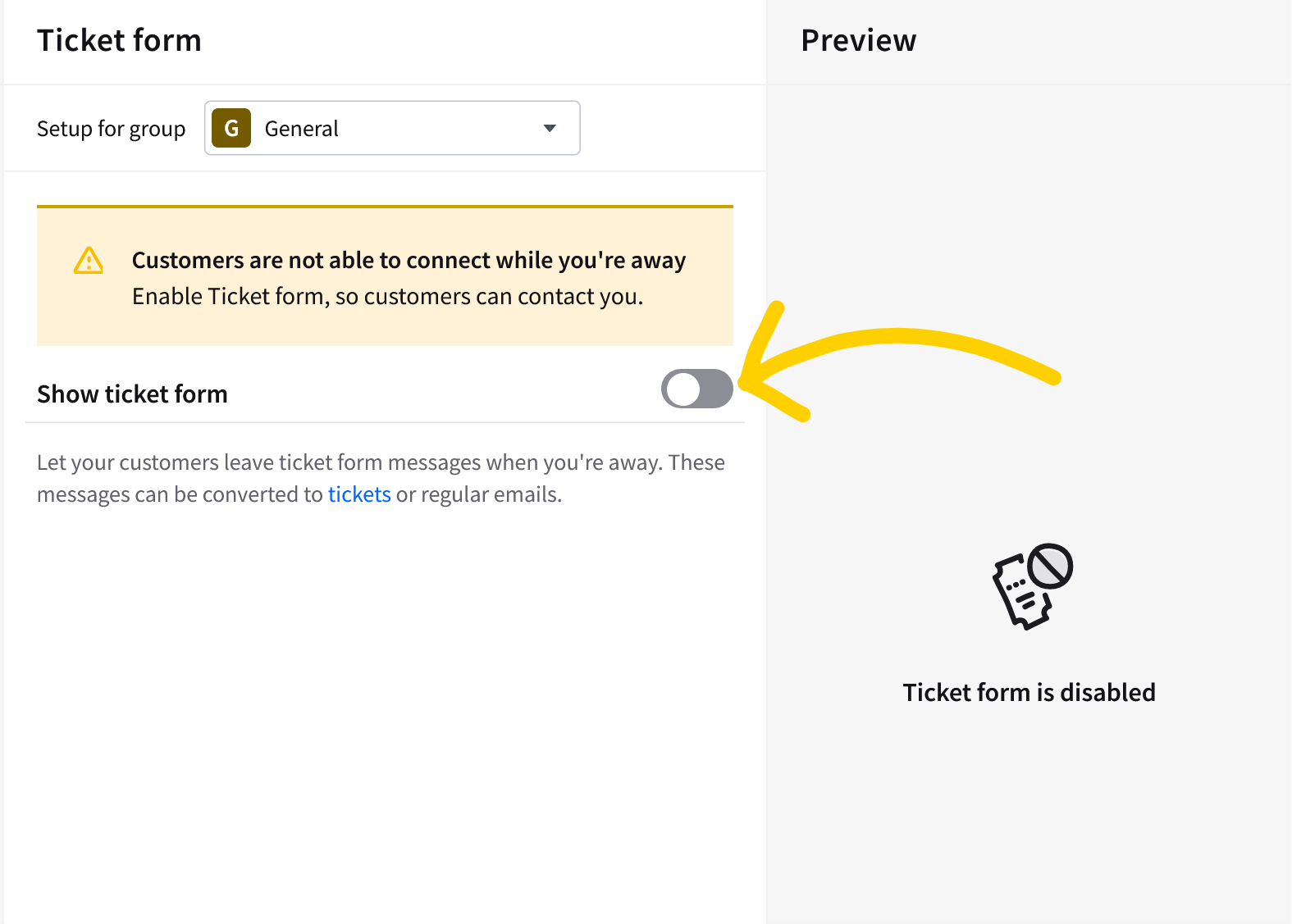 LiveChat HIPAA compliant: toggle off the switch responsible for Ticket form