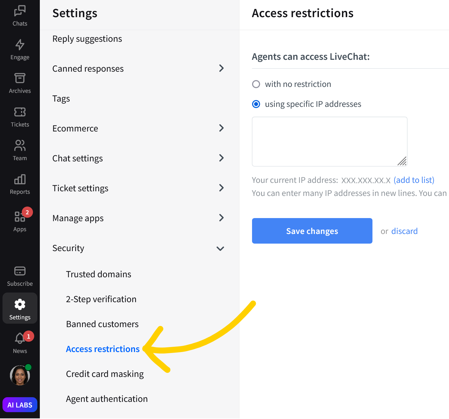 LiveChat HIPAA compliant: go to the Access restriction section of Security settings