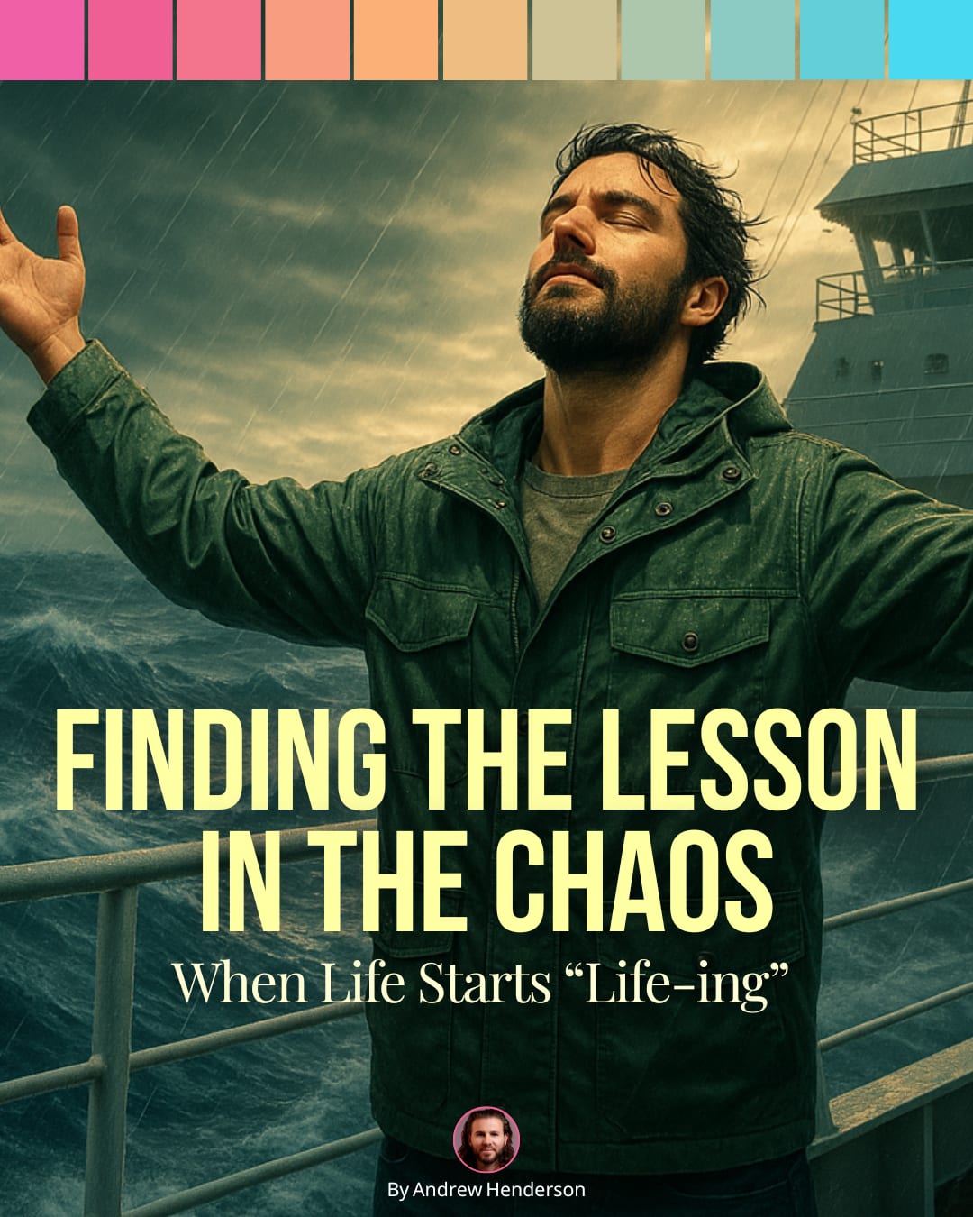 Finding the Lesson in the Chaos: When Life Starts “Life-ing”