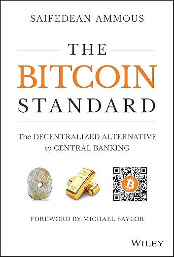 The Bitcoin Standard The