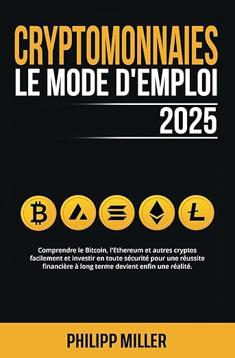 Cryptomonnaies Le Mode Demploi