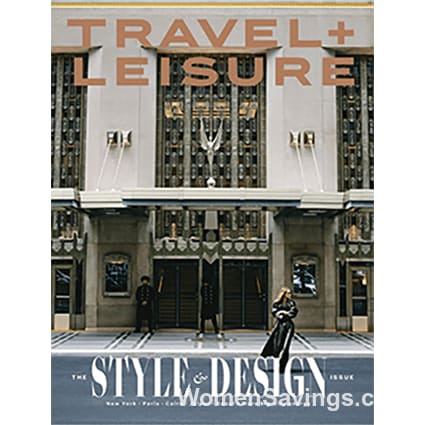 FREE 6-Month Subscription to Travel + Leisure Magazine