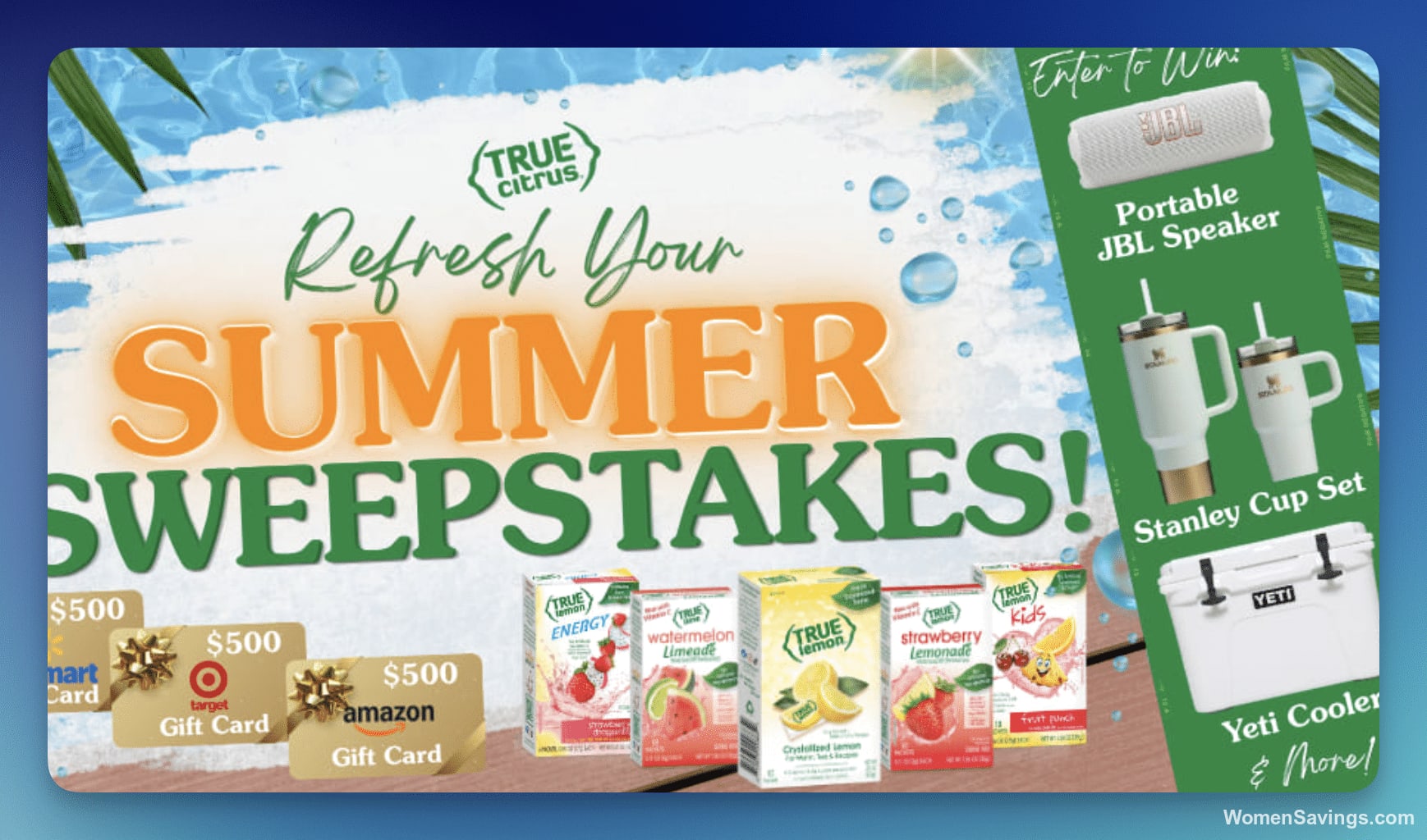 True Citrus Refresh Your Summer Sweepstakes - 16 Winners