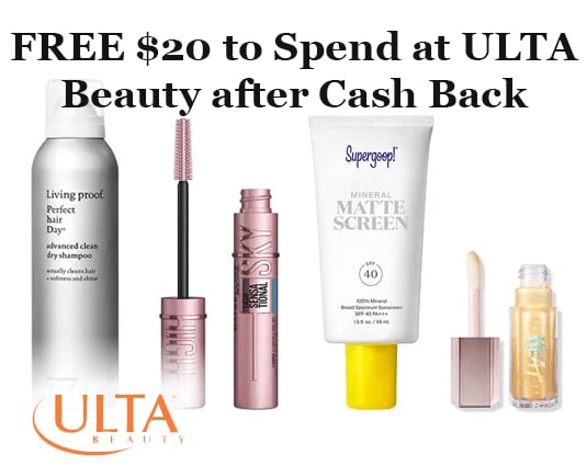FREE $20 to Spend at ULTA Beauty After Cash Back