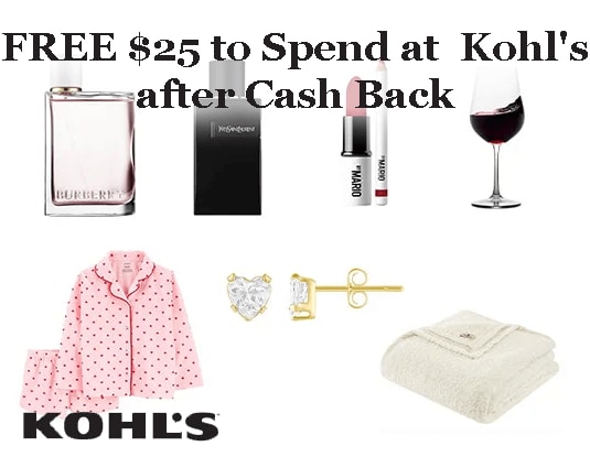 FREE $25 Cash Back to Spend at Kohl's