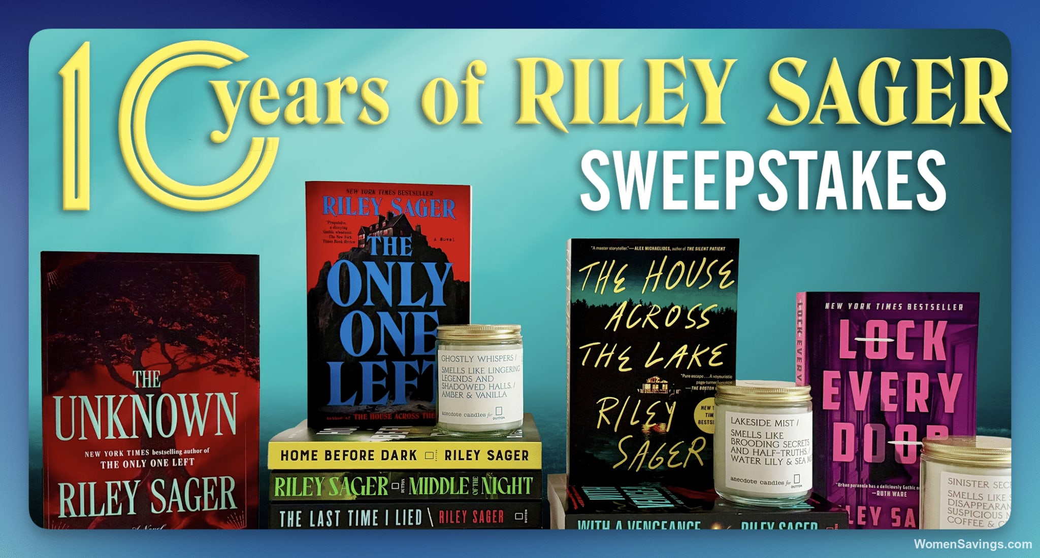 Win 10 Riley Sager Thrillers + Candles Sweepstakes