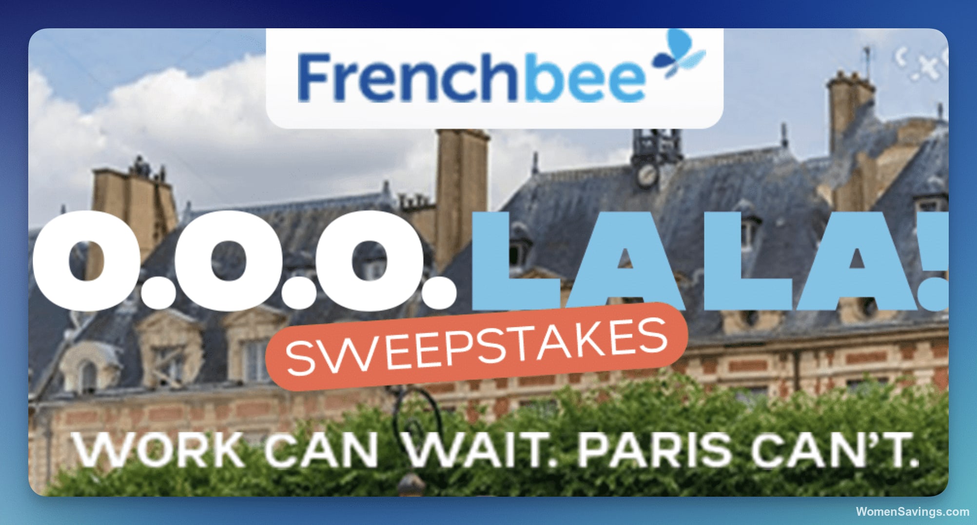 French Bee Airlines Paris Trip - Win Round-Trip Tickets