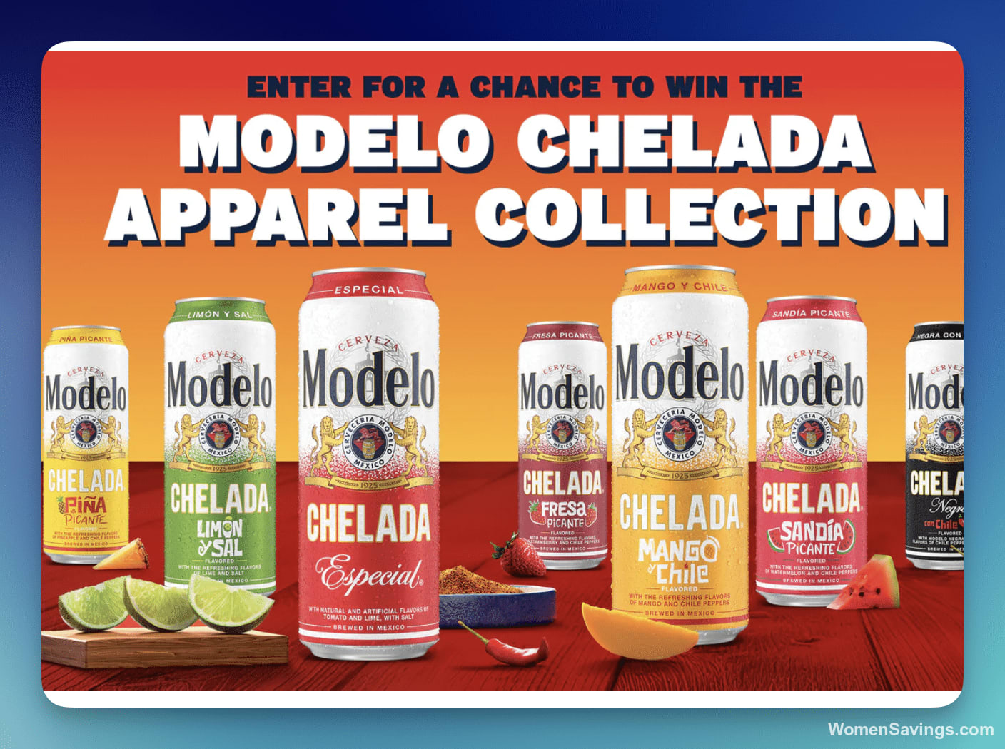 Modelo Chelada Collection Sweepstakes - 100 Winners