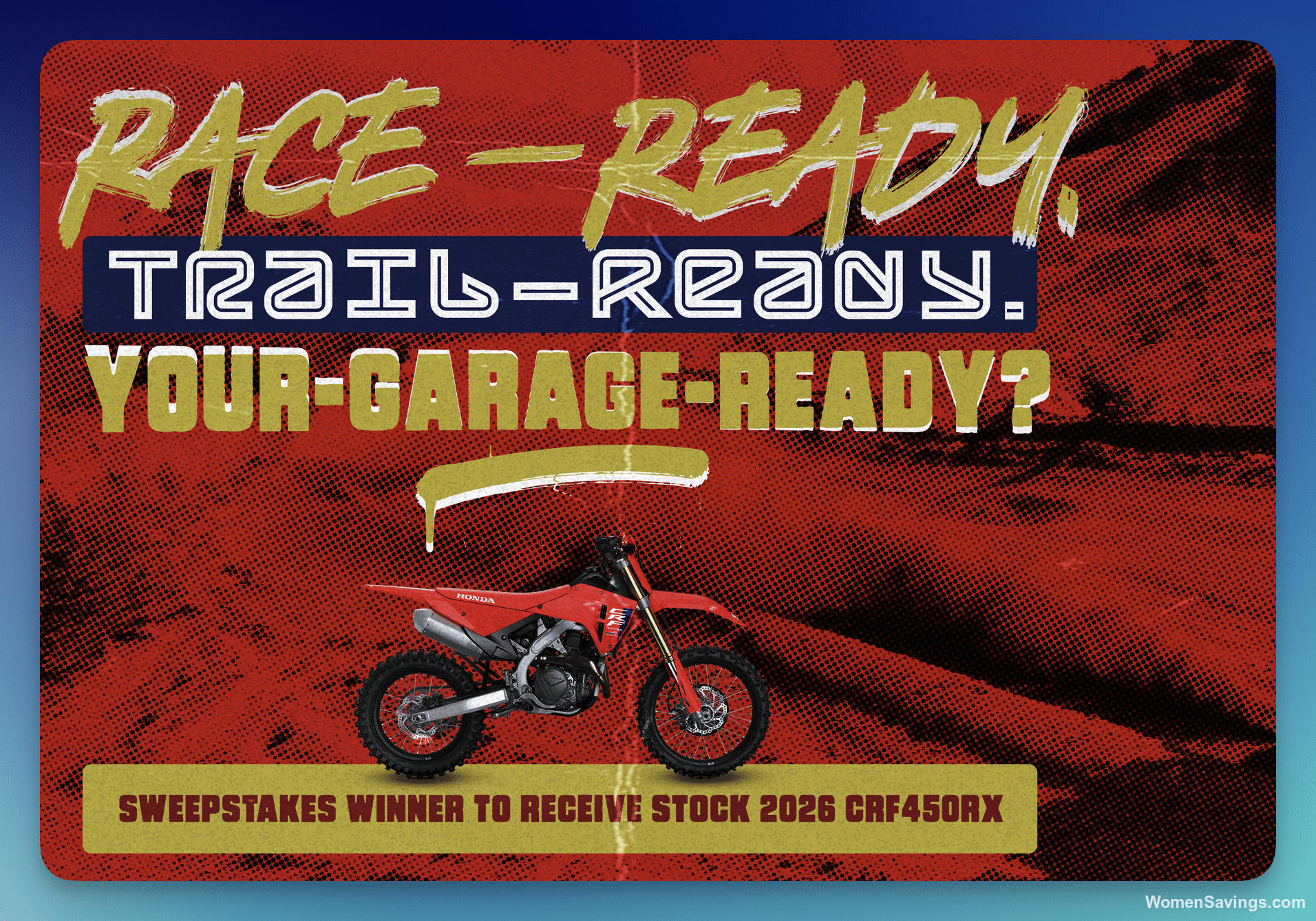 Honda Ride Red Sweepstakes - Win a 2026 CRF450RX!