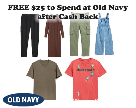 FREE $25 to Spend at Old Navy After Cash Back