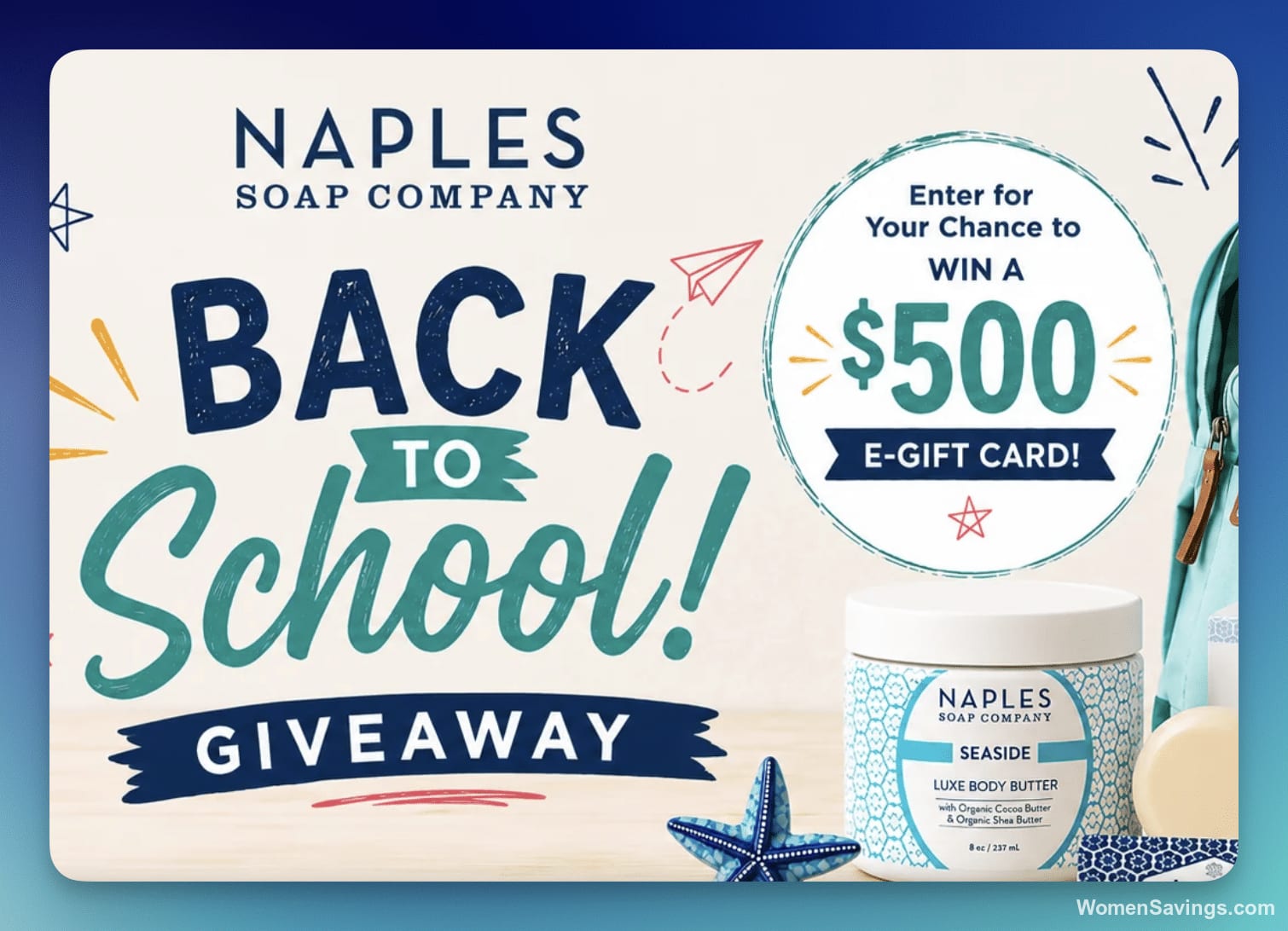 Win a $500 Naples Soap Gift Card Back-to-School Giveaway