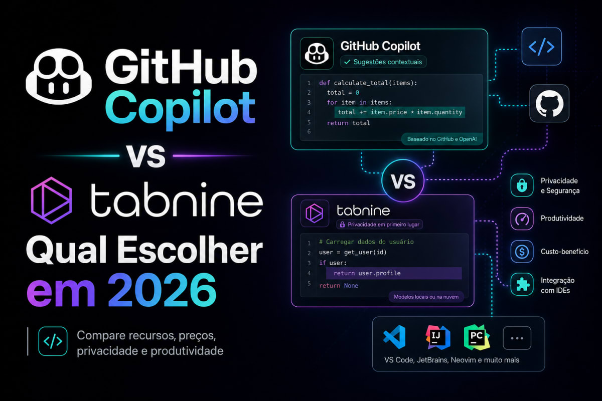 GitHub Copilot vs Tabnine: Qual Escolher em 2026