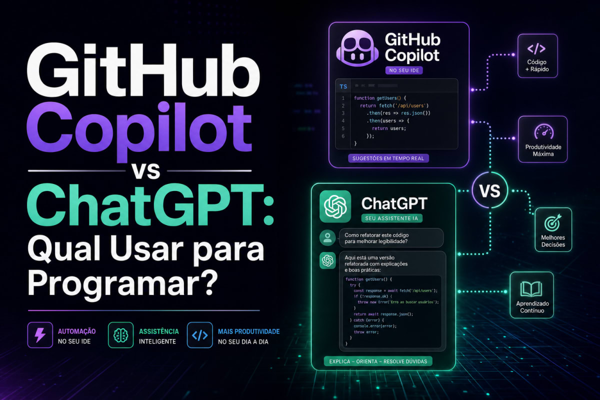 GitHub Copilot vs ChatGPT: Qual Usar para Programar?