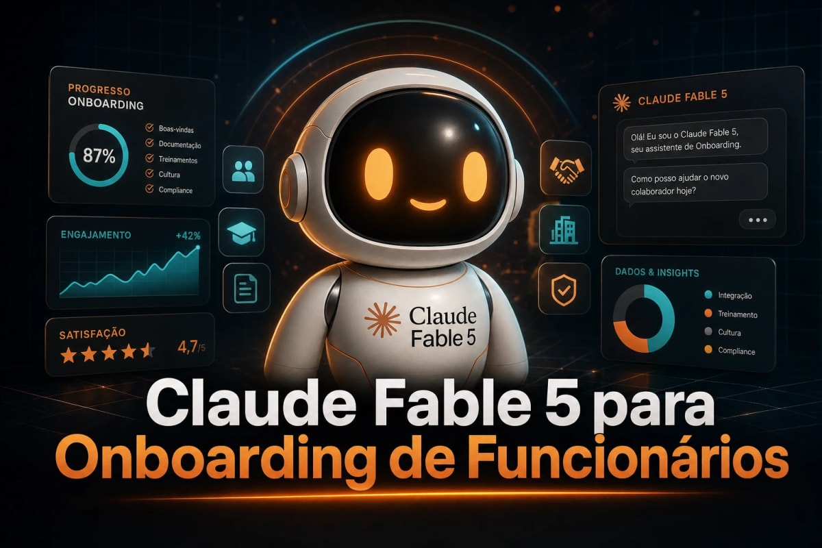 Claude Fable 5 para Onboarding de Funcionários