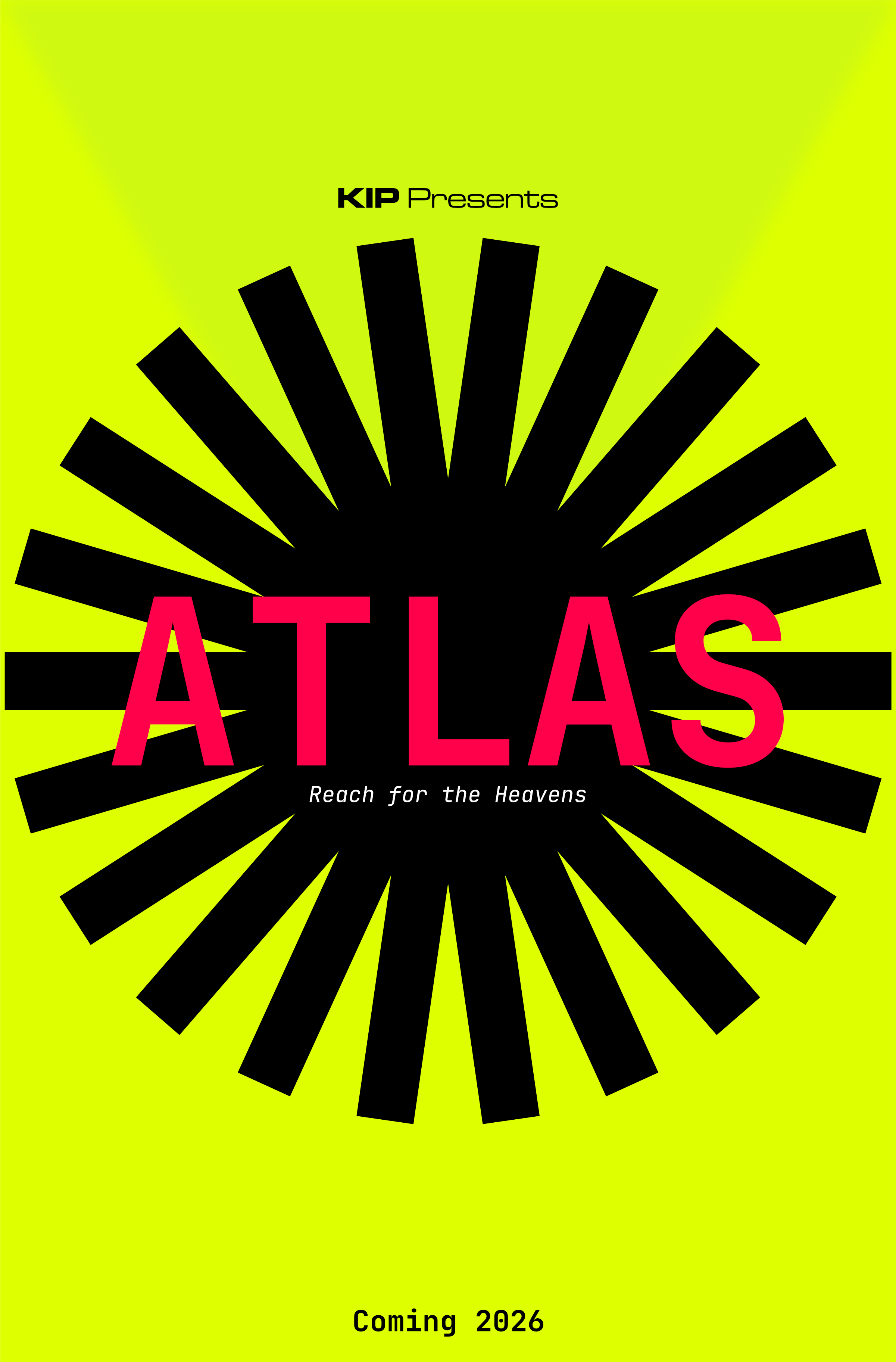 ATLAS webseries poster. Says: KIP Presents: ATLAS, tagline: Reach for the heavens, coming 2026.