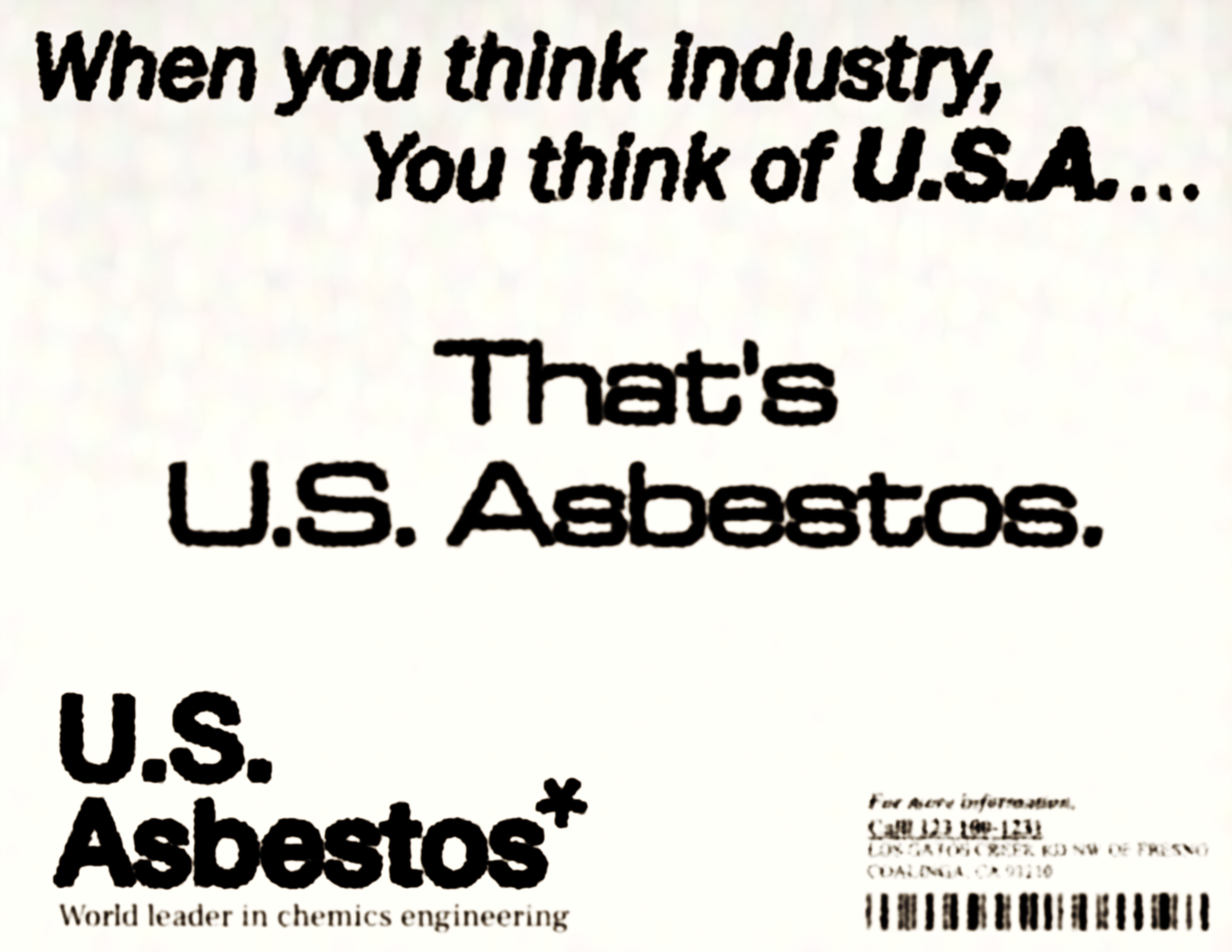 U.S. Asbestos ad from [REDACTED] magazine. Text shows: When you think industry, you think of U.S.A.... That's U.S. Asbestos. World leader in chemics engineering. bottom right say for more information, call [intelligible]...