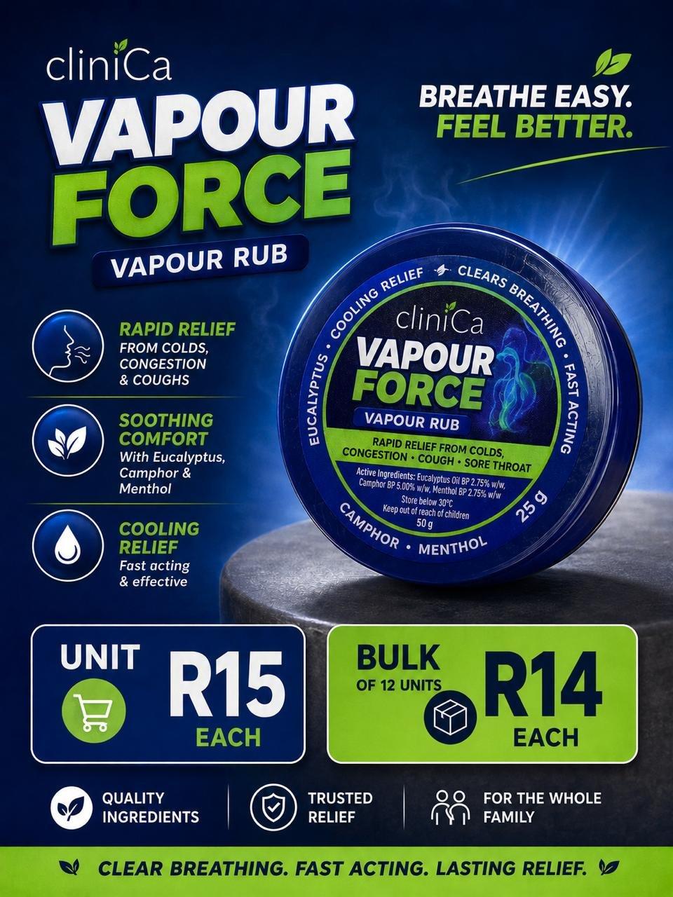 Product Name: CliniCa Vapour Force Vapour Rub (25g)