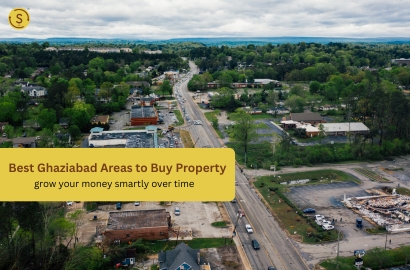 Best Ghaziabad Areas to Buy Property in 2026 for High Returns