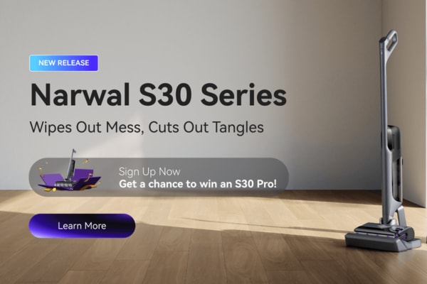 Narwal S30 Series promotes the best time to buy robot vacuum for efficient cleaning and easy maintenance.