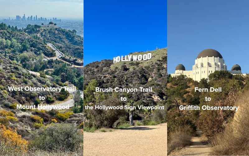 Three scenic trails: West Observatory to Mount Hollywood, Brush Canyon to the Hollywood Sign, and Fern Dell to Griffith Observatory, showcasing the best hikes in LA.