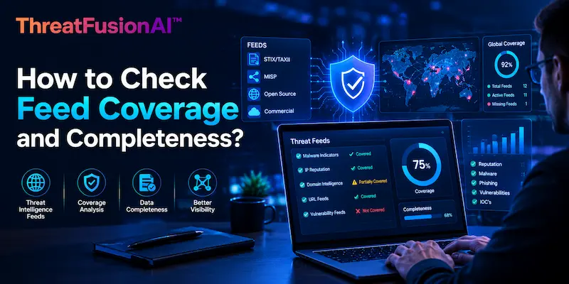image shows how-to-evaluate-threat-intelligence-feed-quality