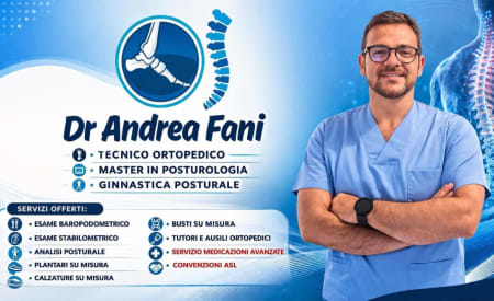 Dr. Andrea Fani Tecnico Ortopedico Posturologo