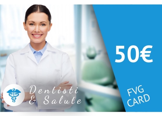 FVG Card Dentisti & Salute 50€