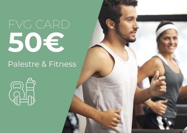 FVG Card Palestre & Fitness 50€