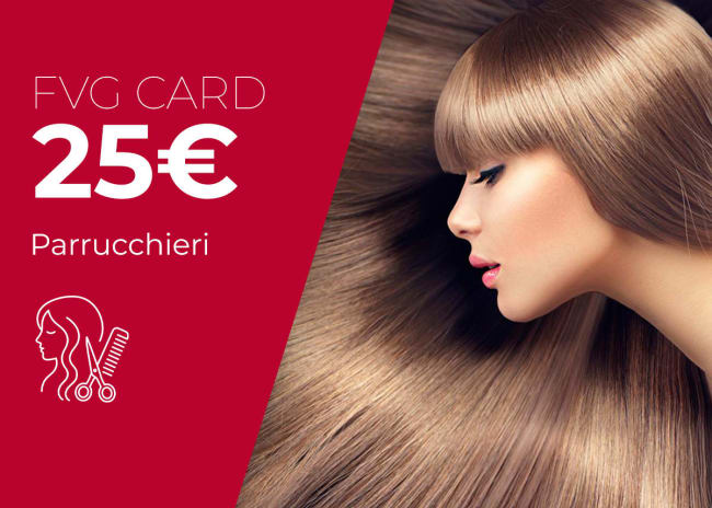 FVG Card Parrucchieri 25€