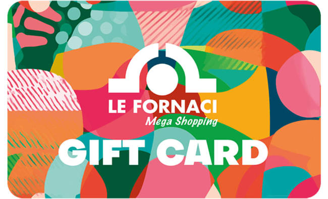 Centro Commerciale Le Fornaci Gift Card