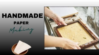 Handmade Paper Making