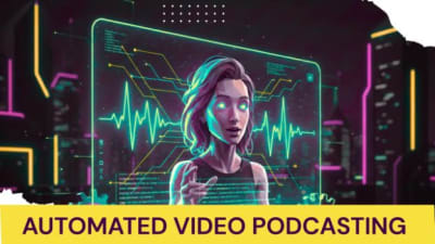Automated Video Podcasting