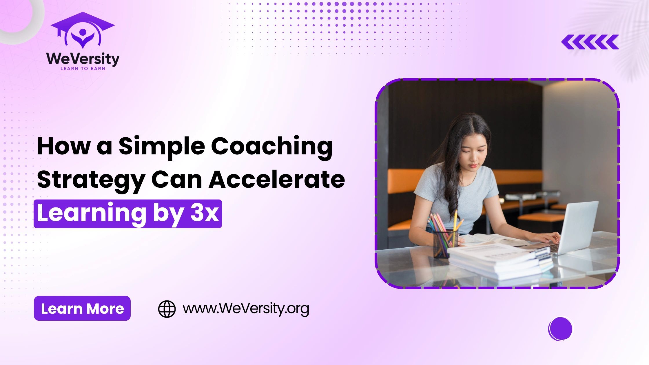 How a Simple Coaching Strategy Can Accelerate Learning by 3x