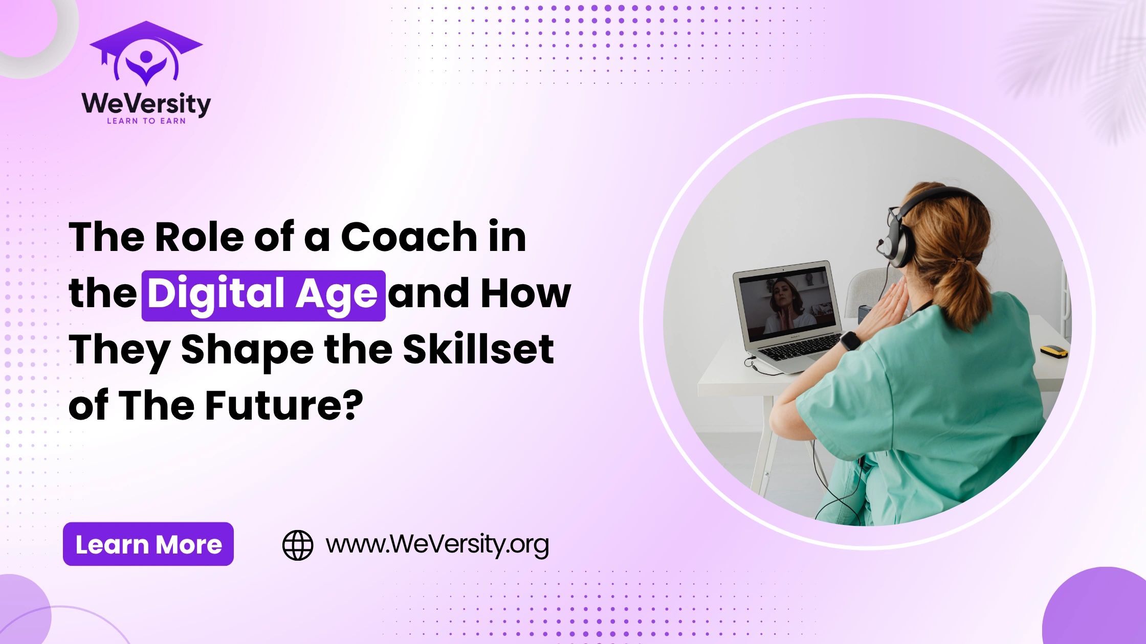 The Role of a Coach in the Digital Age and How They Shape the Skillset of The Future?
