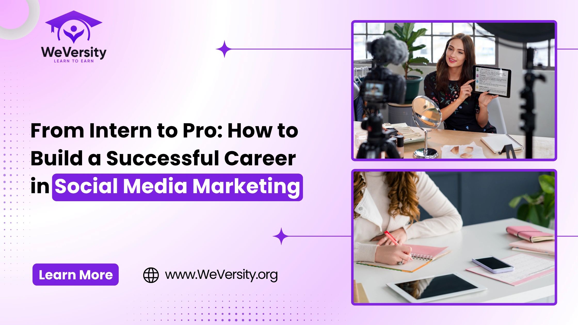 From Intern to Pro: How to Build a Successful Career in Social Media Marketing
