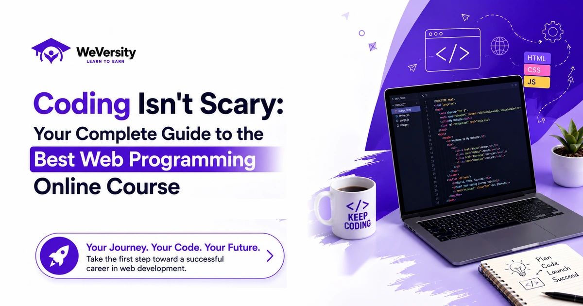 Coding Isn't Scary: Your Complete Guide to the Best Web Programming Online Course