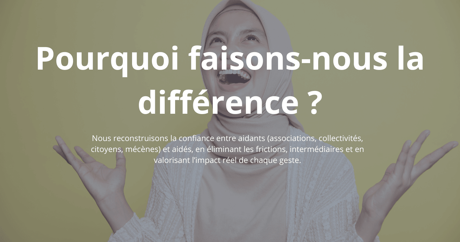 Pourquoi faisons-nous la différence ?
