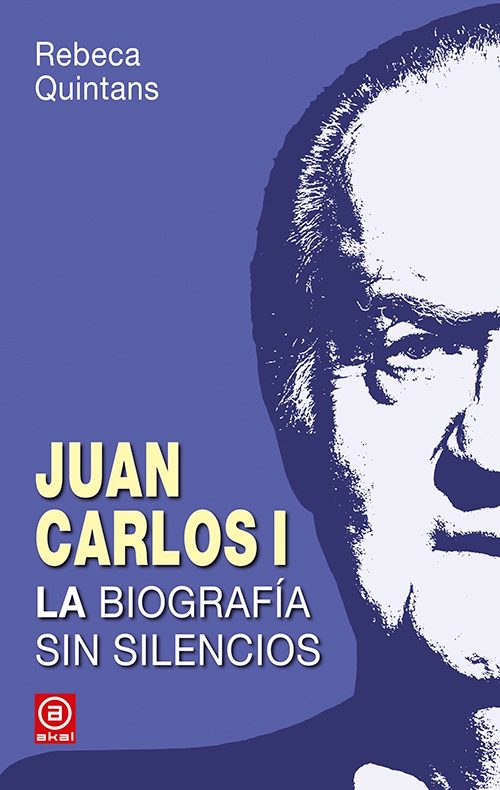 Juan Carlos I. La biografía sin silencios