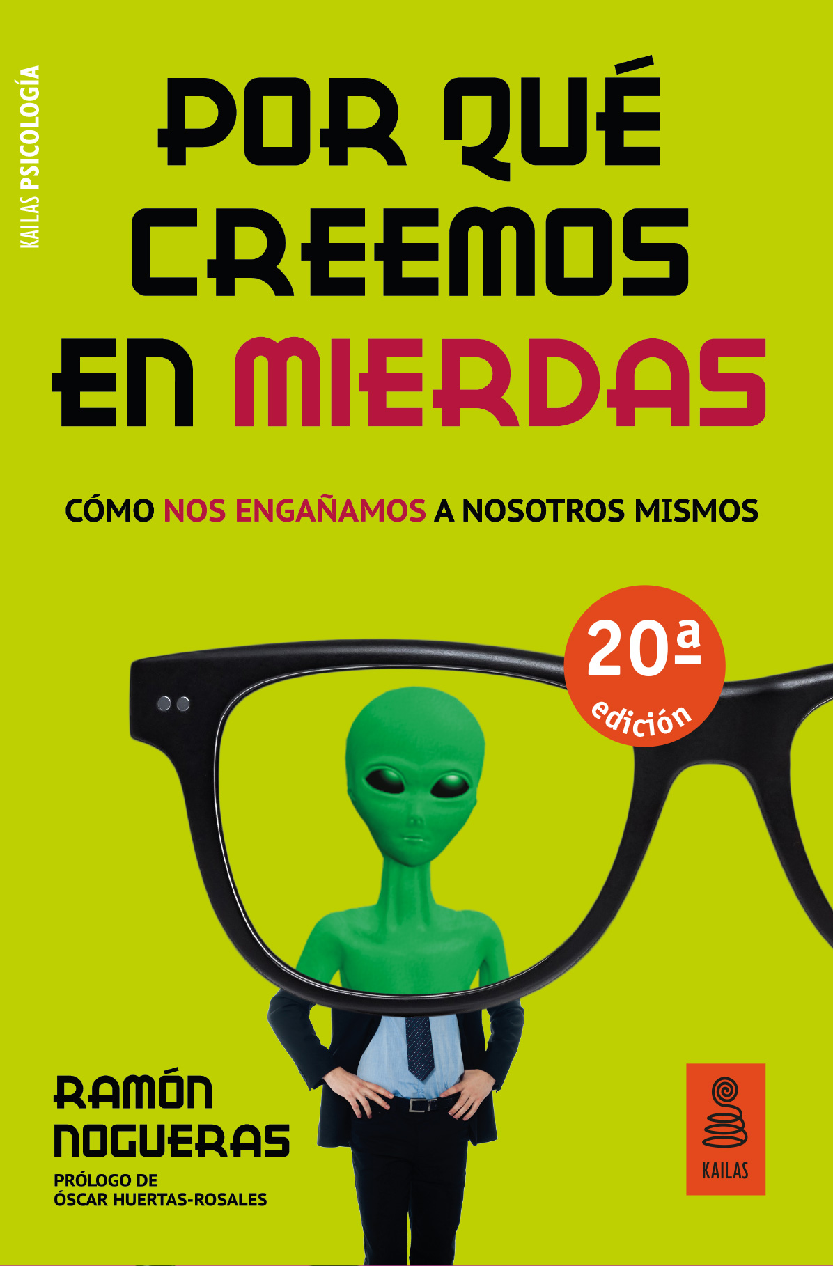 ¿Por qué creemos en mierdas?