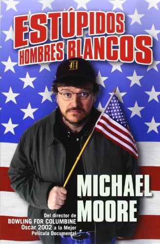 Estúpidos hombres blancos