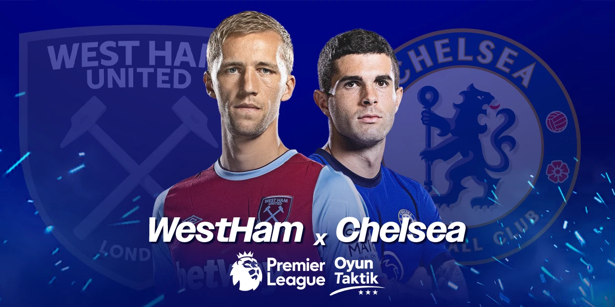 Análisis del partido West Ham United vs Chelsea | Tácticas y xG