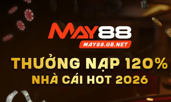MAY88 💎 Casino HD & Mini Game Đổi Thưởng Linh Hoạt