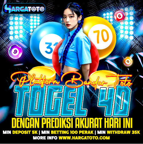 HARGATOTO: Platform Bandar Toto Togel 4D dengan Prediksi Akurat Hari Ini