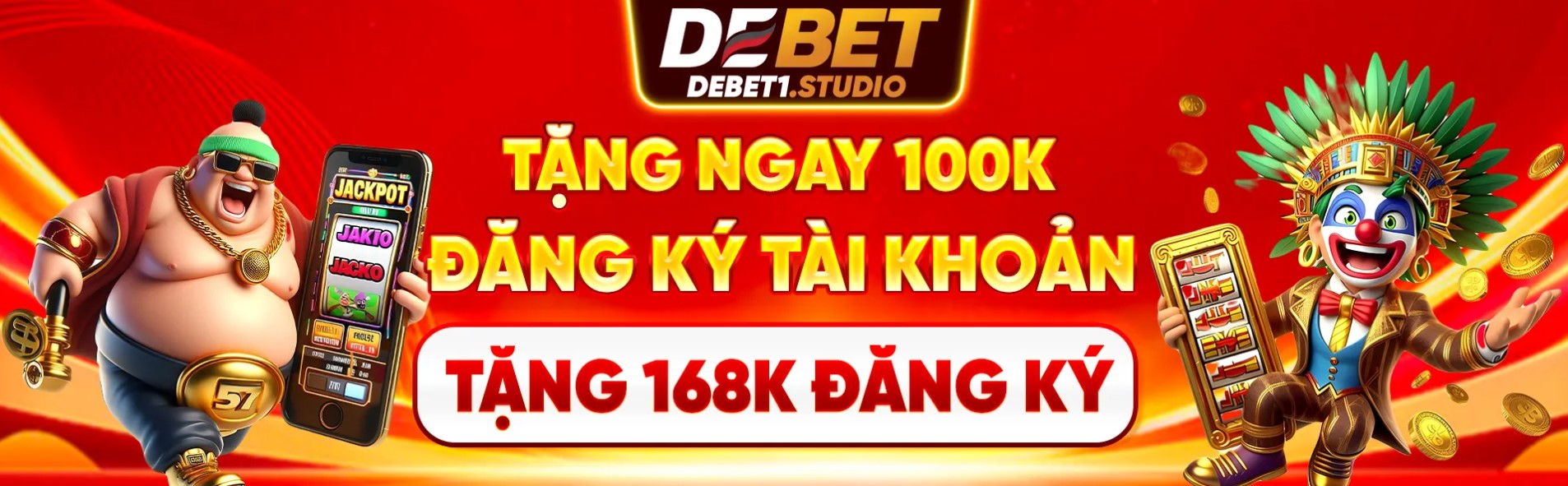 DEBET 🎰 Tâm Điểm Slot 2026 – Jackpot Dễ Săn, Vào Chơi Gọn, Quà 999K