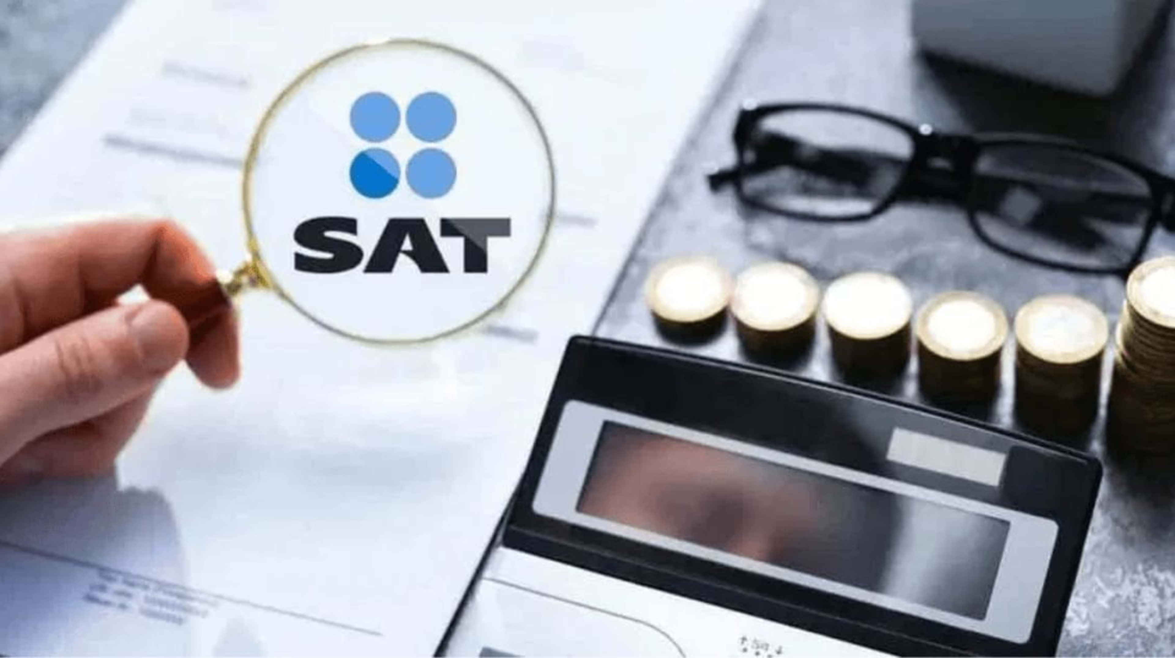 SAT intensifica fiscalización: 16 200 contribuyentes en la mira para 2026